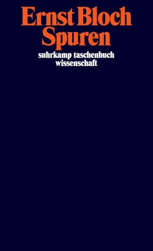 Gesamtausgabe in 16 Bänden. stw-Werkausgabe. Mit einem Ergänzungsband: Band 1: Spuren (suhrkamp taschenbuch wissenschaft)