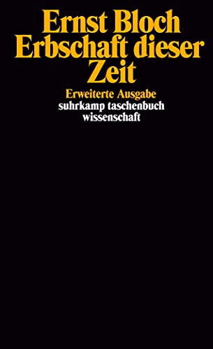 Gesamtausgabe in 16 Bänden. stw-Werkausgabe. Mit einem Ergänzungsband: Band 4: Erbschaft dieser Zeit (suhrkamp taschenbuch wissenschaft) von Suhrkamp Verlag AG