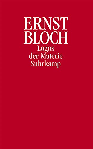 Logos der Materie: Eine Logik im Werden. Aus dem Nachlaß 1923–1949