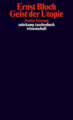 Suhrkamp-Taschenbuch Wissenschaft, 552: Werkausgabe, Bd. 3 - Geist der Utopie von Suhrkamp Verlag AG