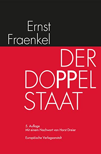 Der Doppelstaat: mit einem Nachwort von Horst Dreier von Europische Verlagsanst.