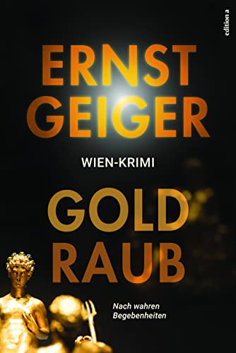 Goldraub von edition a GmbH