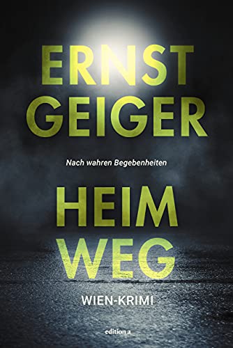 Heimweg von edition a GmbH