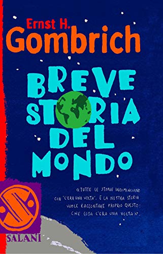 Breve storia del mondo (Brevi storie tascabili) von Salani