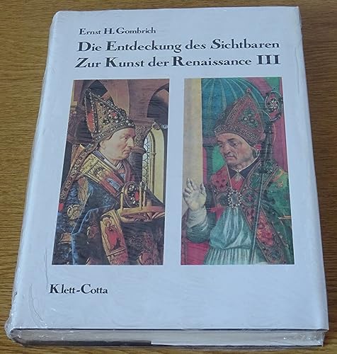 Zur Kunst der Renaissance, in 4 Bdn., Bd.3, Die Entdeckung des Sichtbaren