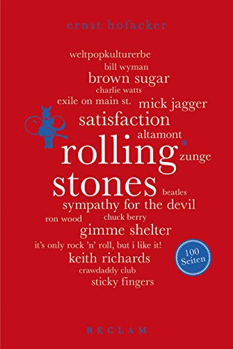 Rolling Stones. 100 Seiten (Reclam 100 Seiten) von Reclam Philipp Jun.