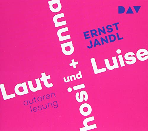 Laut und Luise / hosi + anna: Autorenlesung (1 CD) von Audio Verlag Der GmbH