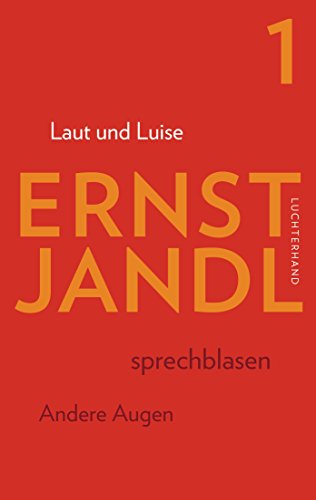 Laut und Luise: Werke in sechs Bänden, Bd. 1, Hrsg. Klaus Siblewski von Luchterhand Literaturvlg.