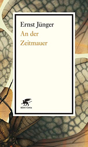 An der Zeitmauer: Mit Adnoten von Detlev Schöttker