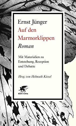 Auf den Marmorklippen: Roman. Mit Materialien zu Entstehung, Hintergründen und Debatte Auf den Marmorklippen: Roman. Mit Materialien zu Entstehung, Hintergründen und Debatte von Klett-Cotta