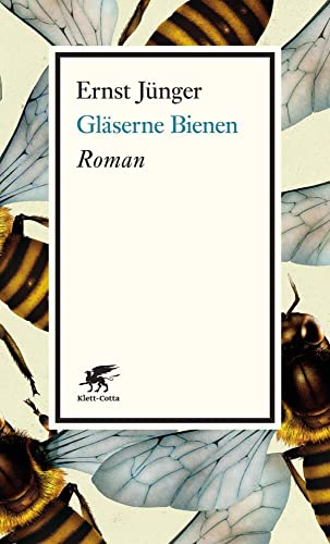 Gläserne Bienen Gläserne Bienen von Klett-Cotta