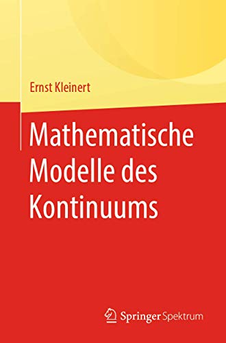 Mathematische Modelle des Kontinuums von Springer Spektrum