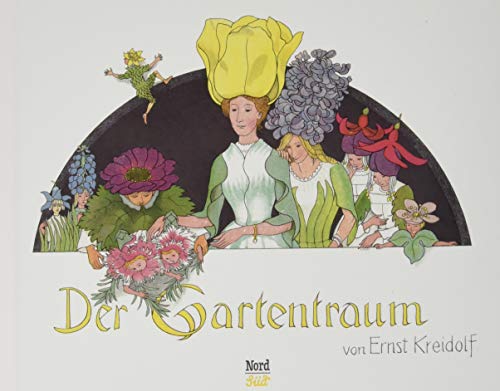 Der Gartentraum von NordSüd Verlag