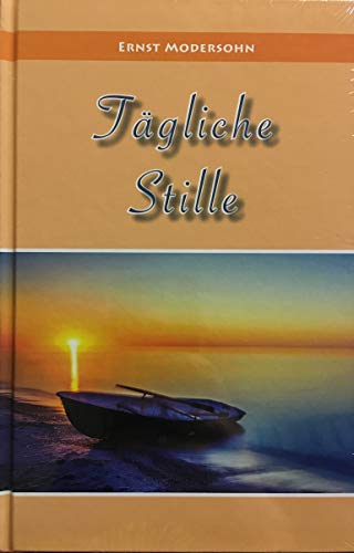 Tägliche Stille: Andachten