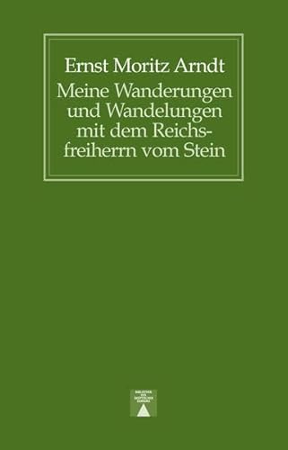 Meine Wanderungen und Wandelungen mit dem Reichsfreiherrn vom Stein