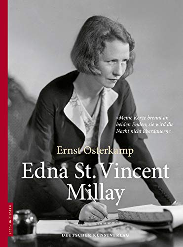 Edna St. Vincent Millay (Leben in Bildern) von de Gruyter