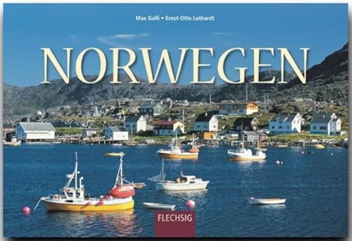 NORWEGEN - Ein Panorama-Bildband mit über 230 Bildern - FLECHSIG: Ein Panorama-Bildband mit über 235 Bildern auf 256 Seiten (Panorama: Reisebildbände) von Flechsig Verlag