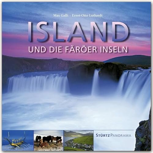 Island und die Färöer Inseln: Ein hochwertiger Fotoband mit über 235 Bildern auf 240 Seiten im quadratischen Großformat - STÜRTZ Verlag (Panorama)