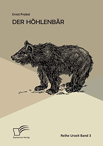 Der Höhlenbär von Diplomica Verlag