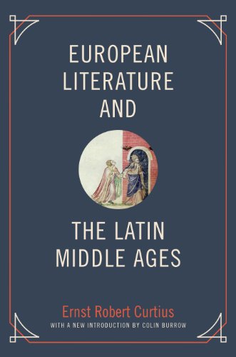 European Literature and the Latin Middle Ages (Bollingen, 36, Band 36)