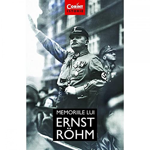 Memoriile Lui Ernst Rohm von Corint