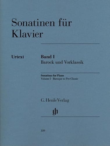 Sonatinen für Klavier Band I, Barock und Vorklassik: Instrumentation: Piano solo (G. Henle Urtext-Ausgabe)