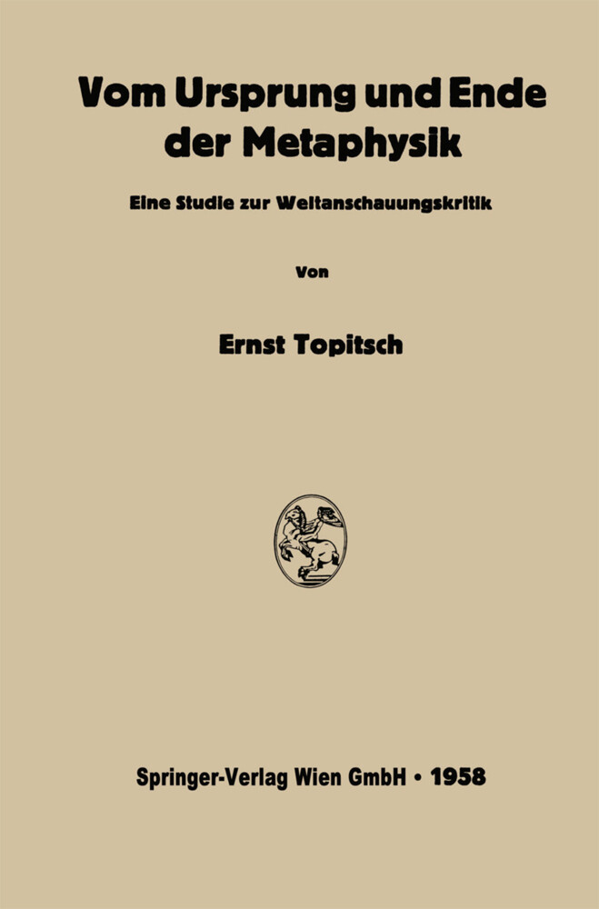 Vom Ursprung und Ende der Metaphysik von Springer Berlin Heidelberg