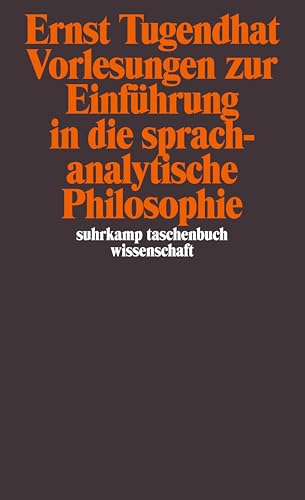 Vorlesungen zur Einführung in die sprachanalytische Philosophie (suhrkamp taschenbuch wissenschaft) von Suhrkamp Verlag AG