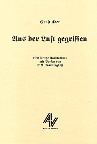 Aus der Luft gegriffen: 100 lustige Karikaturen von Aviatic