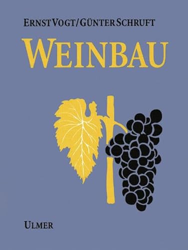 Weinbau von Ulmer Eugen Verlag