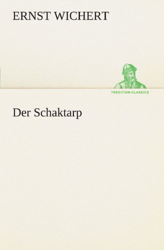 Der Schaktarp (TREDITION CLASSICS) von tredition