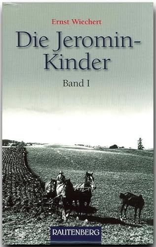 Die Jeromin-Kinder - Band 1