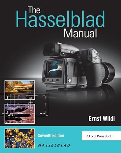 The Hasselblad Manual: A Comprehensive Guide to the System von Routledge