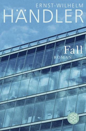Fall: Roman von FISCHERVERLAGE
