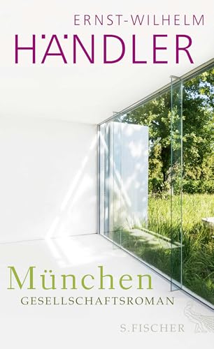 München: Gesellschaftsroman