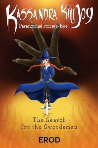 Kassandra Killjoy Paranormal Private-Eye von Pegasus Elliot Mackenzie Publishers Ltd
