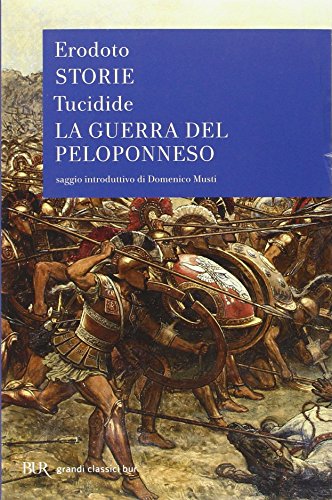 Le storie-La guerra del Peloponneso (BUR Radici BUR) von Rizzoli