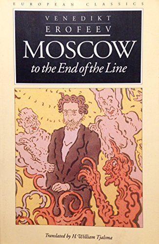 Moscow to the End of the Line (European Classics) von Northwestern