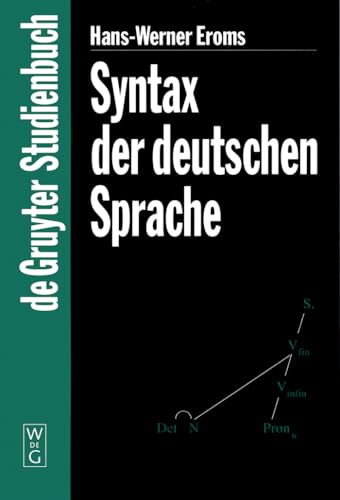 Syntax der deutschen Sprache (De Gruyter Studienbuch)