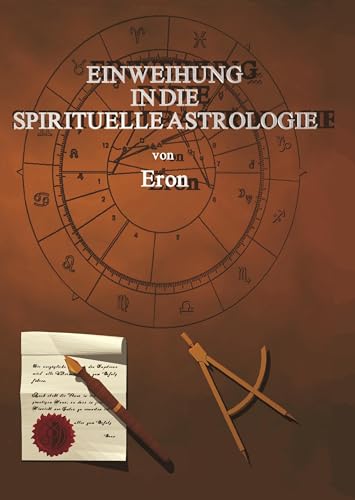 Einweihung in die spirituelle Astrologie