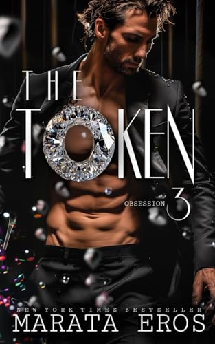 The Token 3: Obsession von Independently published