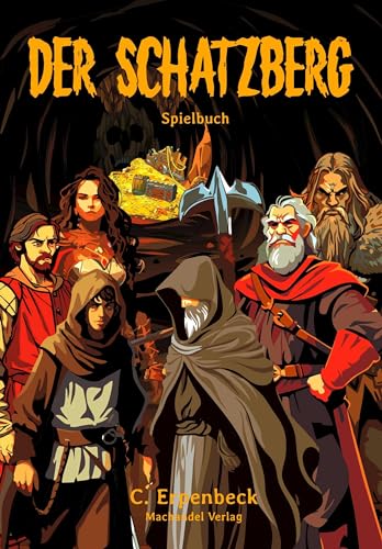 Der Schatzberg: Spielbuch