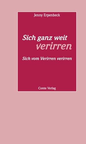 Sich ganz weit verirren: Sich vom Verirren verirren (Reihe Rede an die Abiturienten)