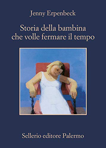 Storia della bambina che volle fermare il tempo (La memoria)