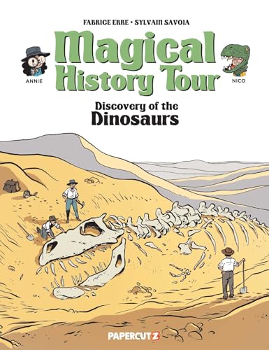 Magical History Tour Vol. 15: Dinosaurs (Volume 15): Discovery of the Dinosaurs