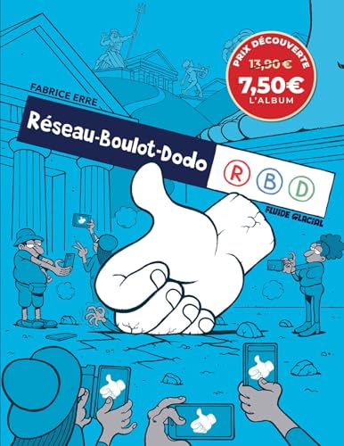 Réseau boulot dodo - tome 01 - prix découverte: Tome 1 Réseau boulot dodo - tome 01 - prix découverte: Tome 1 von FLUIDE GLACIAL