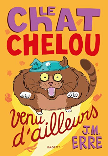 Le chat chelou venu d'ailleurs von RAGEOT