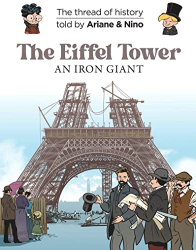 On the History Trail with Ariane & Nino - The Eiffel Tower