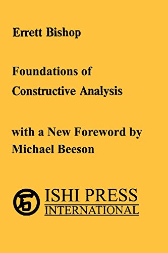 Foundations of Constructive Analysis von Ishi Press