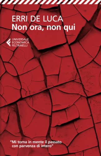 Non ora, non qui (Universale economica)